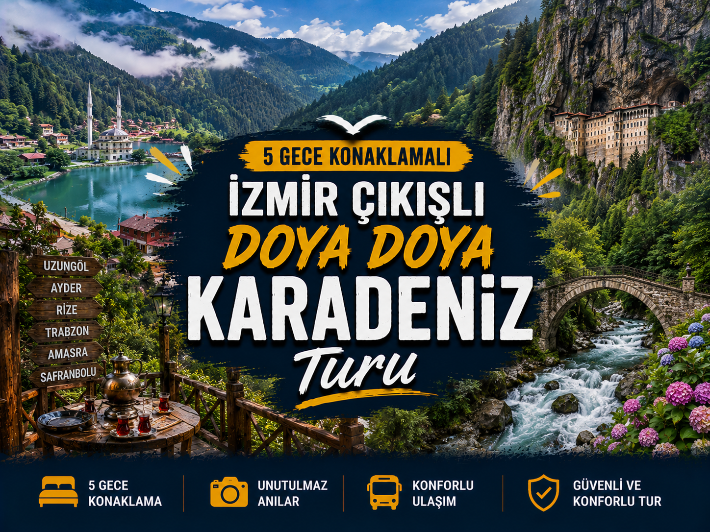 5 Gece Konaklamalı İzmir Cıkıslı Doya Doya Karadeniz Turu