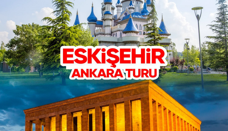 ANKARA  ESKİŞEHİR TURU — 9/9