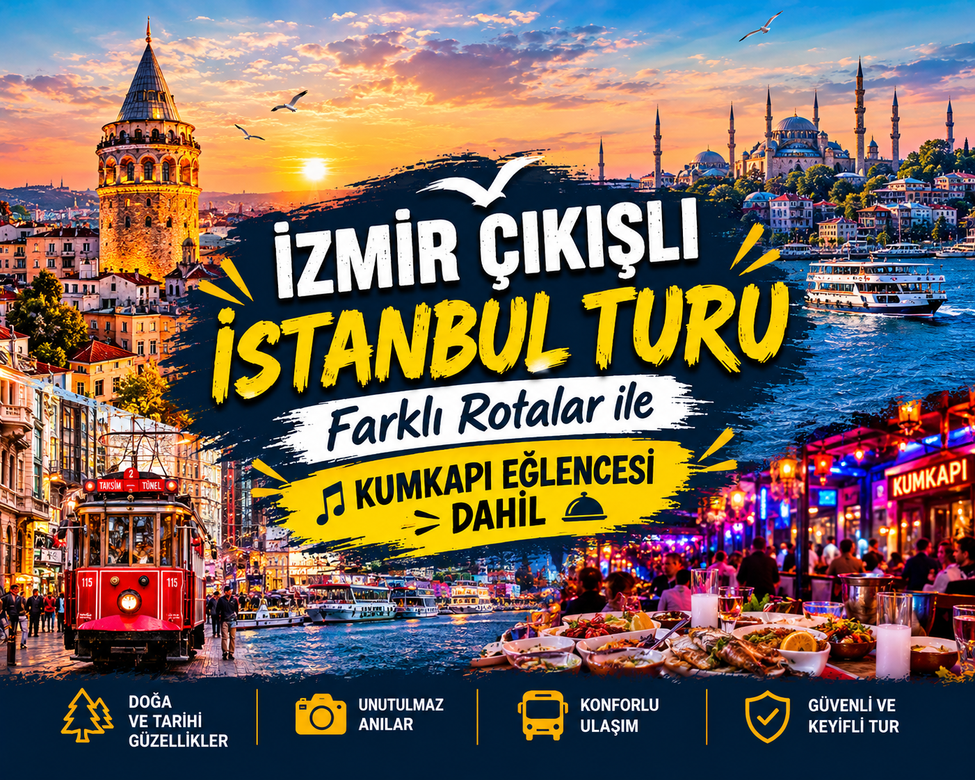 Farklı Rotalar İle İstanbul Turu (Kumkapı Dahil)