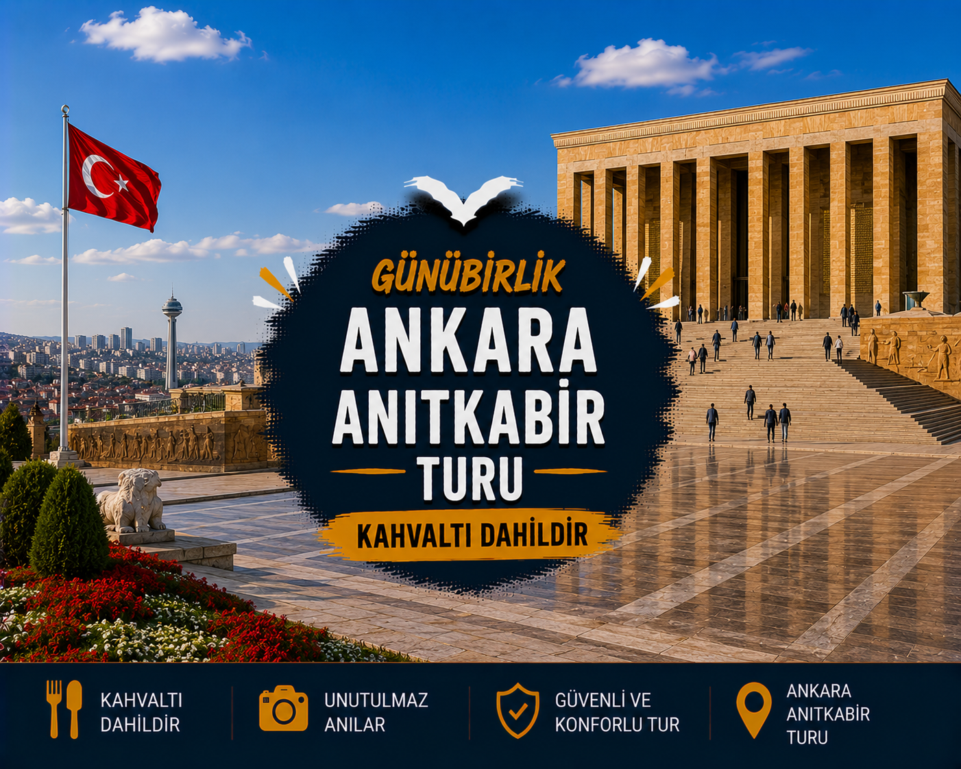 Günübirlik Ankara Anıtkabir Turu