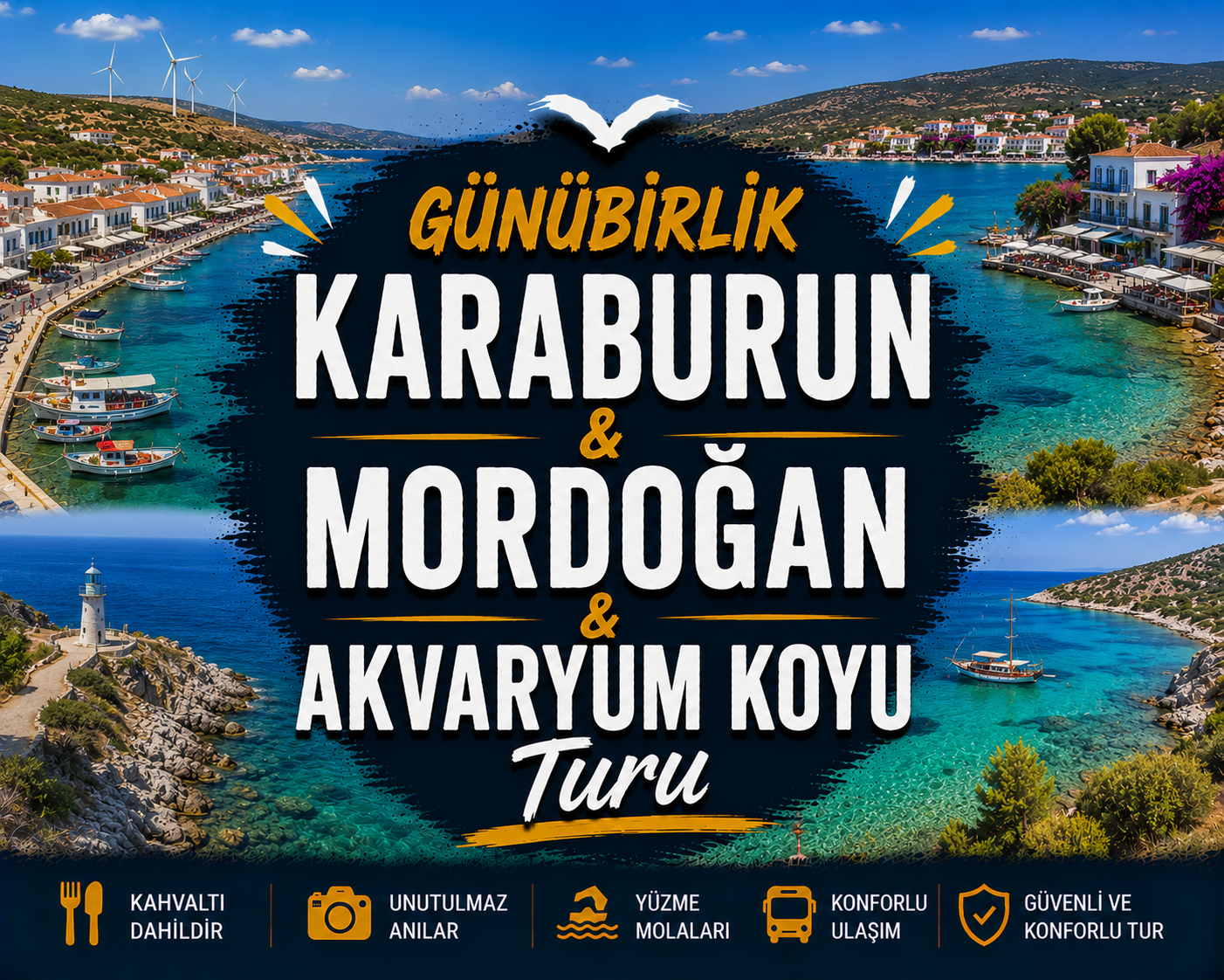 Karaburun & Mordoğan & Akvaryum Koyu Turu